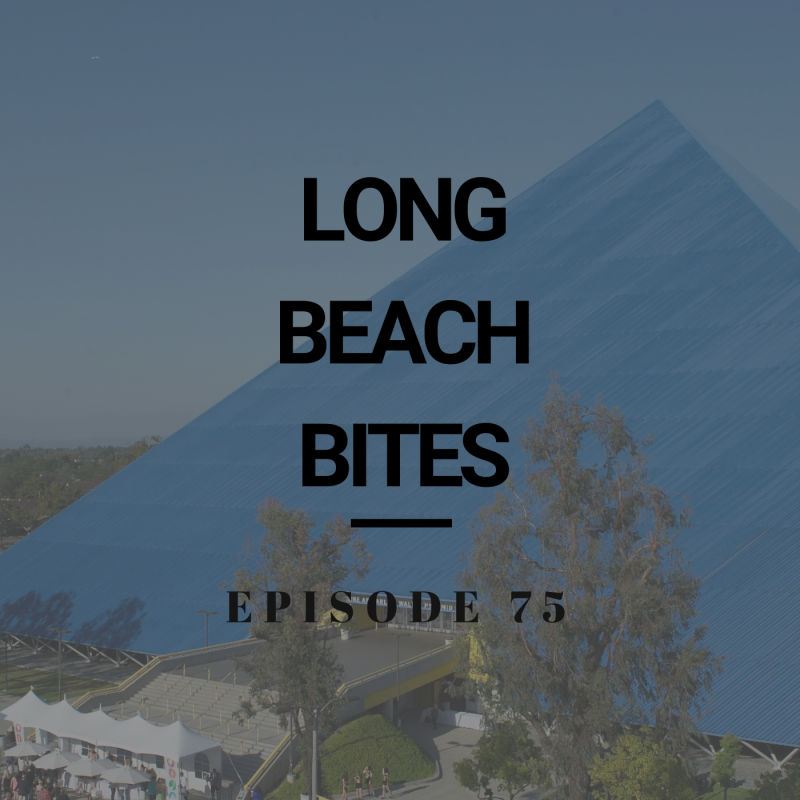Long Beach Bites – Ep. 75 – Panini Kabob Grill