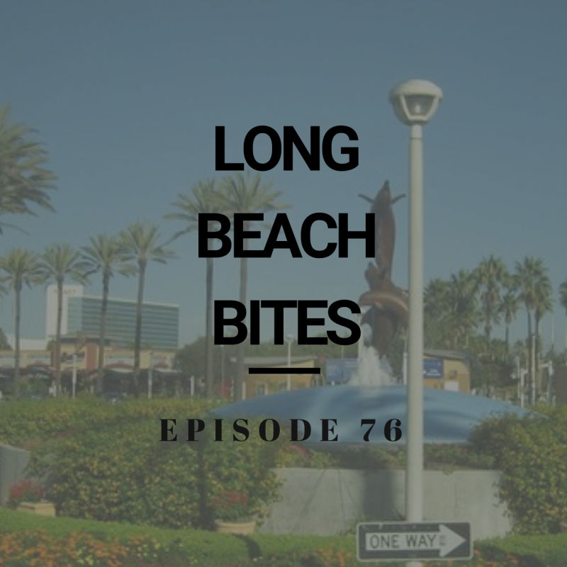 Long Beach Bites &#8211; Ep. 76 &#8211; Sushi Kinoya