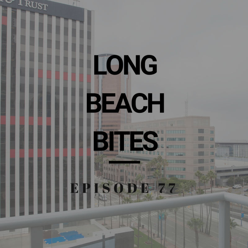 Long Beach Bites &#8211; Ep. 77 &#8211; Jimmy E&#8217;s