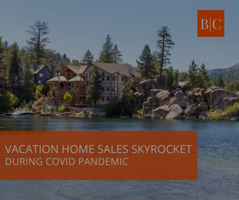 Vacation Home Sales Skyrocket During Covid-19 Pandemic