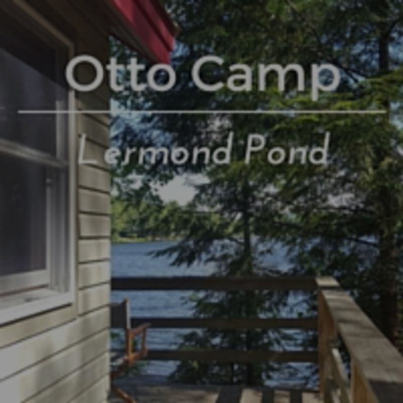 OTTO Camp: Summers on Lermond Pond