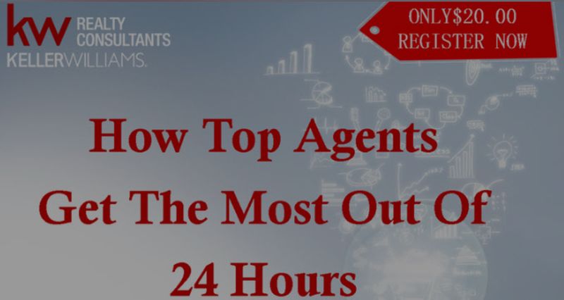 How Top Agents Get the Most Out of 24 Hours!