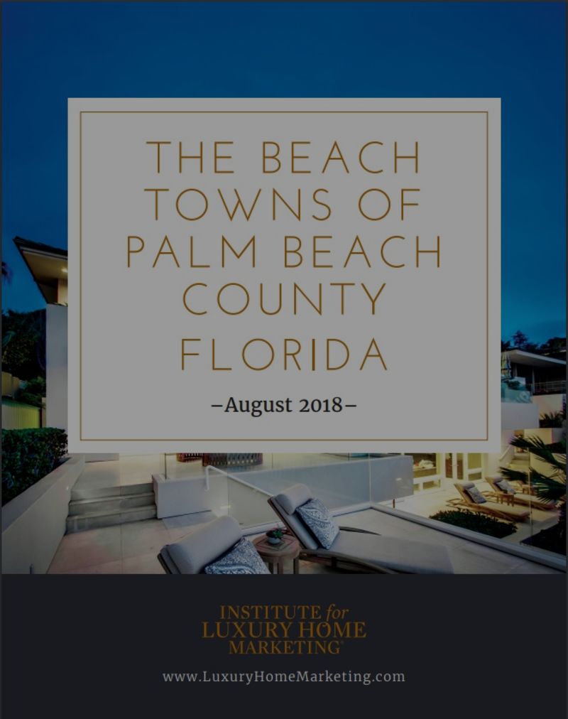 LUXURY MARKET BEACH TOWNS OF THE PALM BEACHES 2018