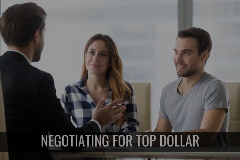 Negotiating for Top Dollar