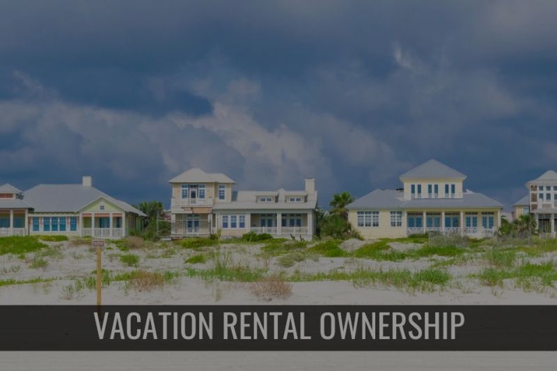 Vacation Rental Ownership – Is It For You?