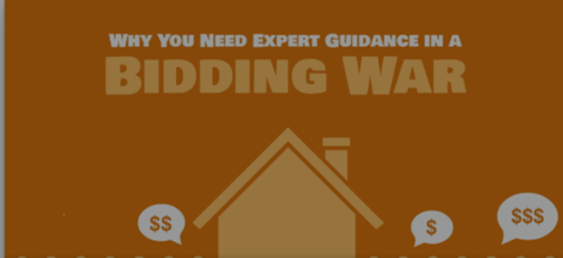 Why You Need Expert Guidance in a Bidding War