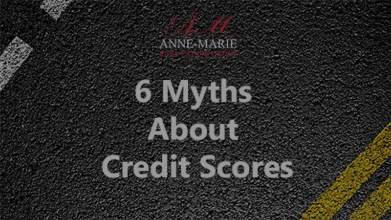 6 Myths About Credit Scores