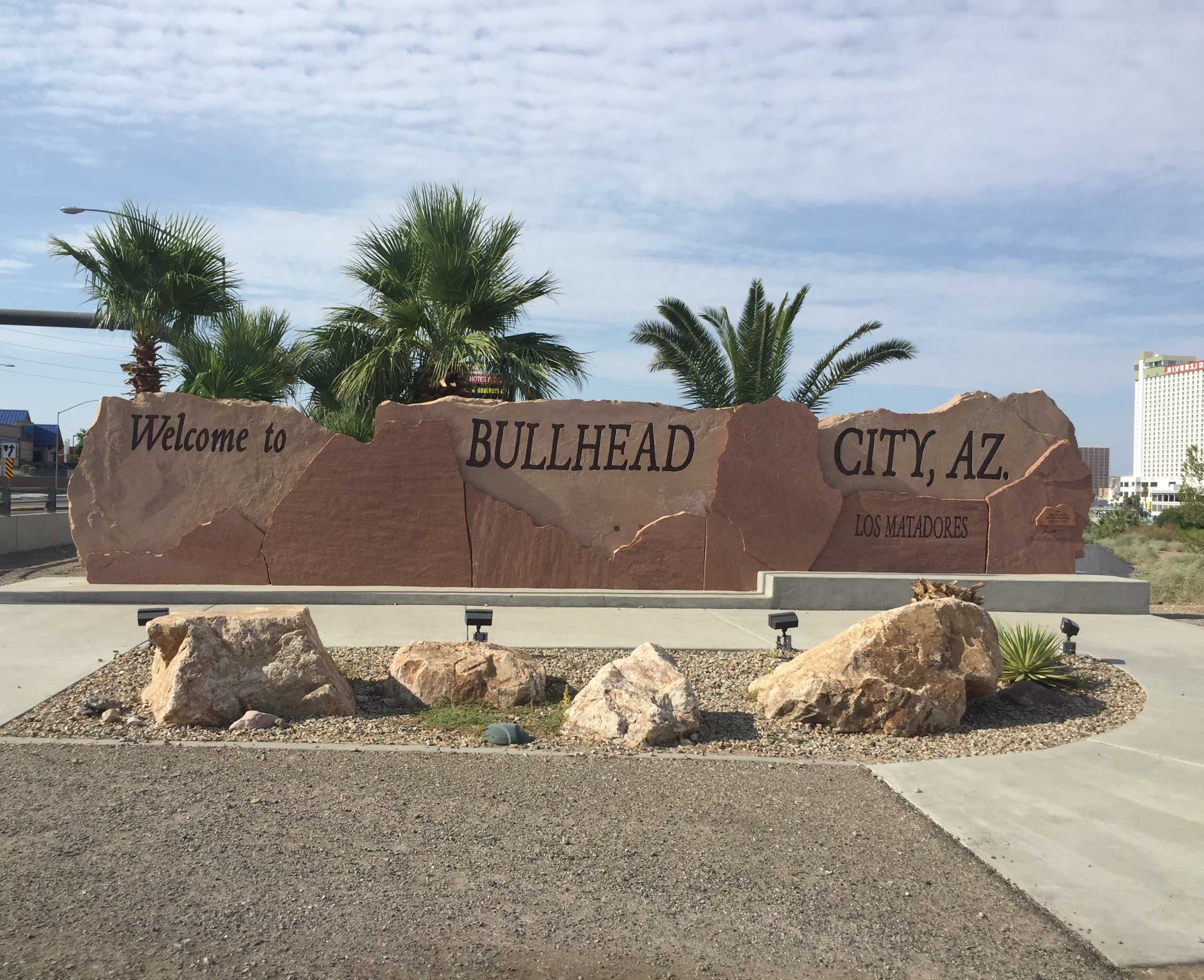 Welcome to Bullhead City Arizona