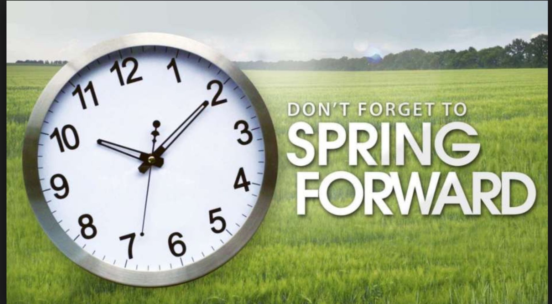 Preparing to “Spring Forward”