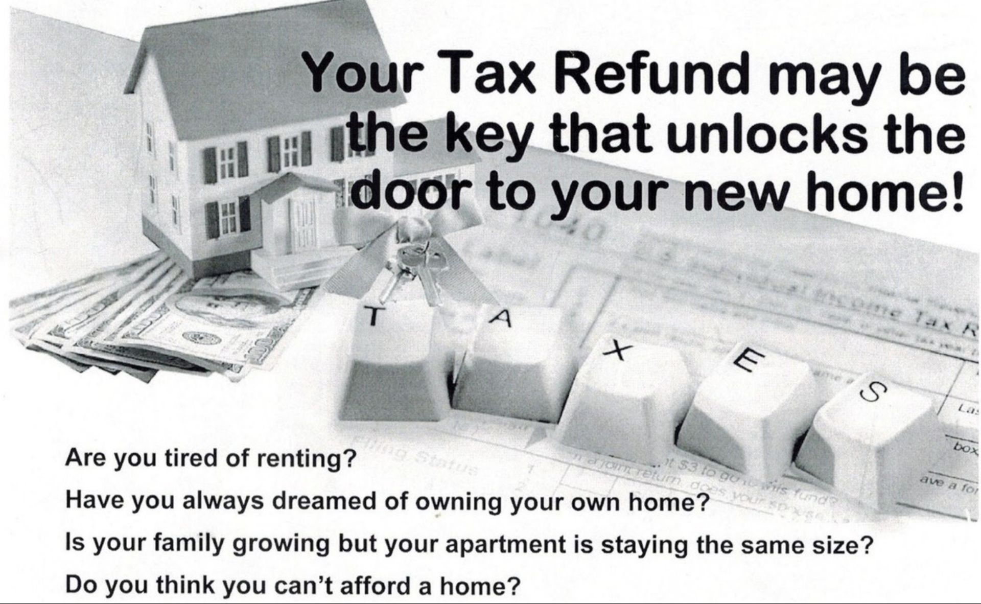 Let Your Tax Refund Be The Key To Homeownership!
