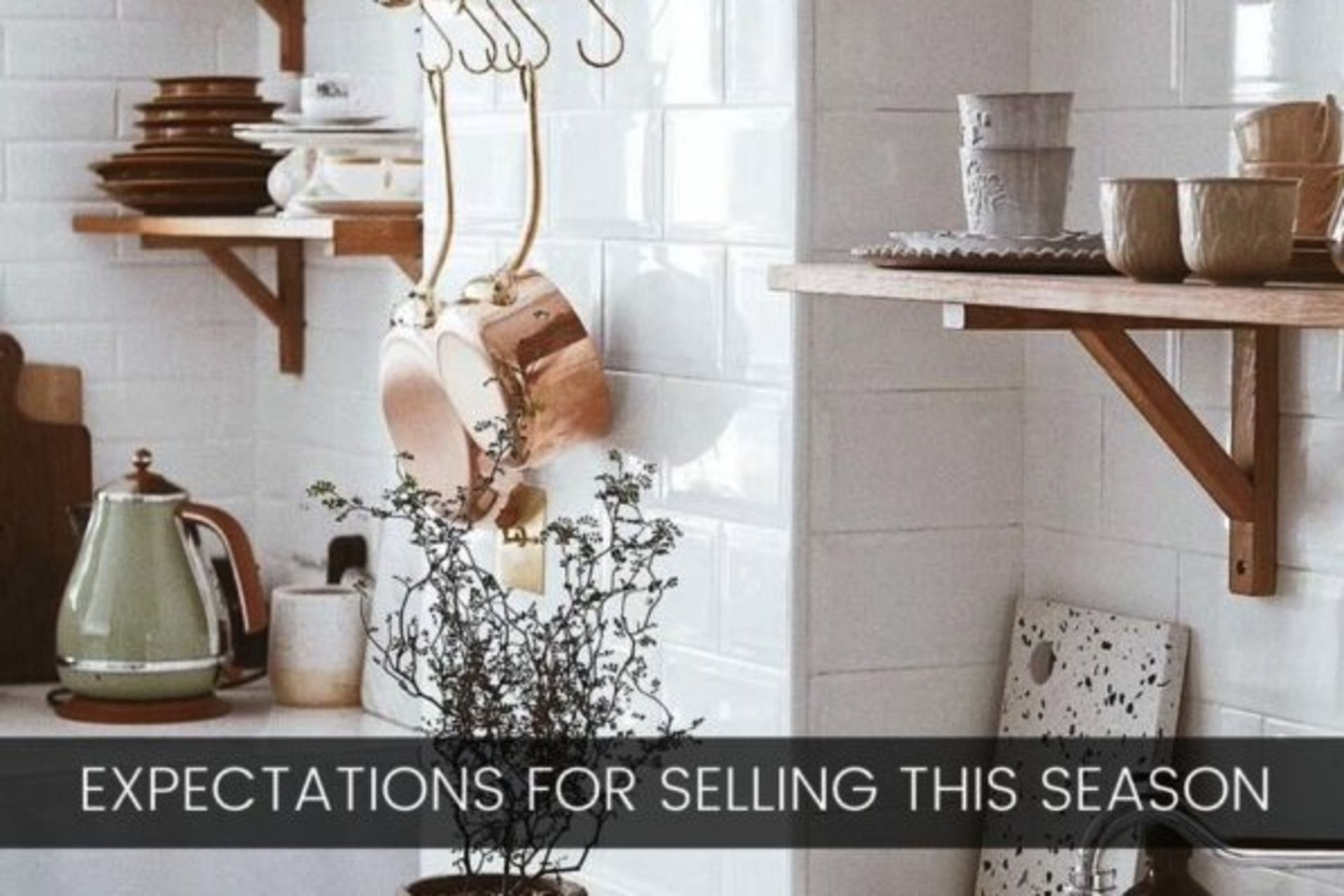 Expectations For Selling This Season