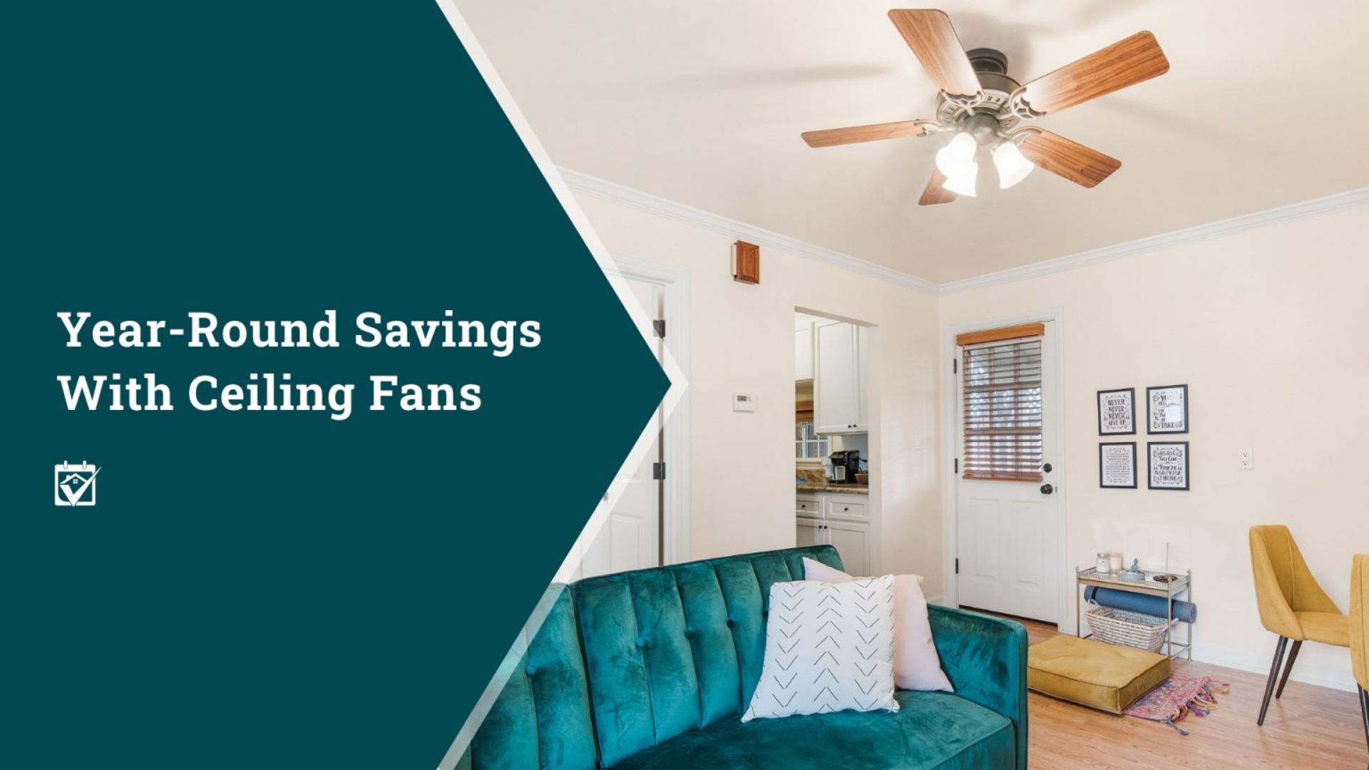 Year-Round Savings With Ceiling Fans