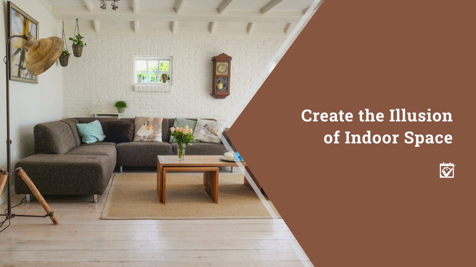 Create the Illusion of Indoor Space