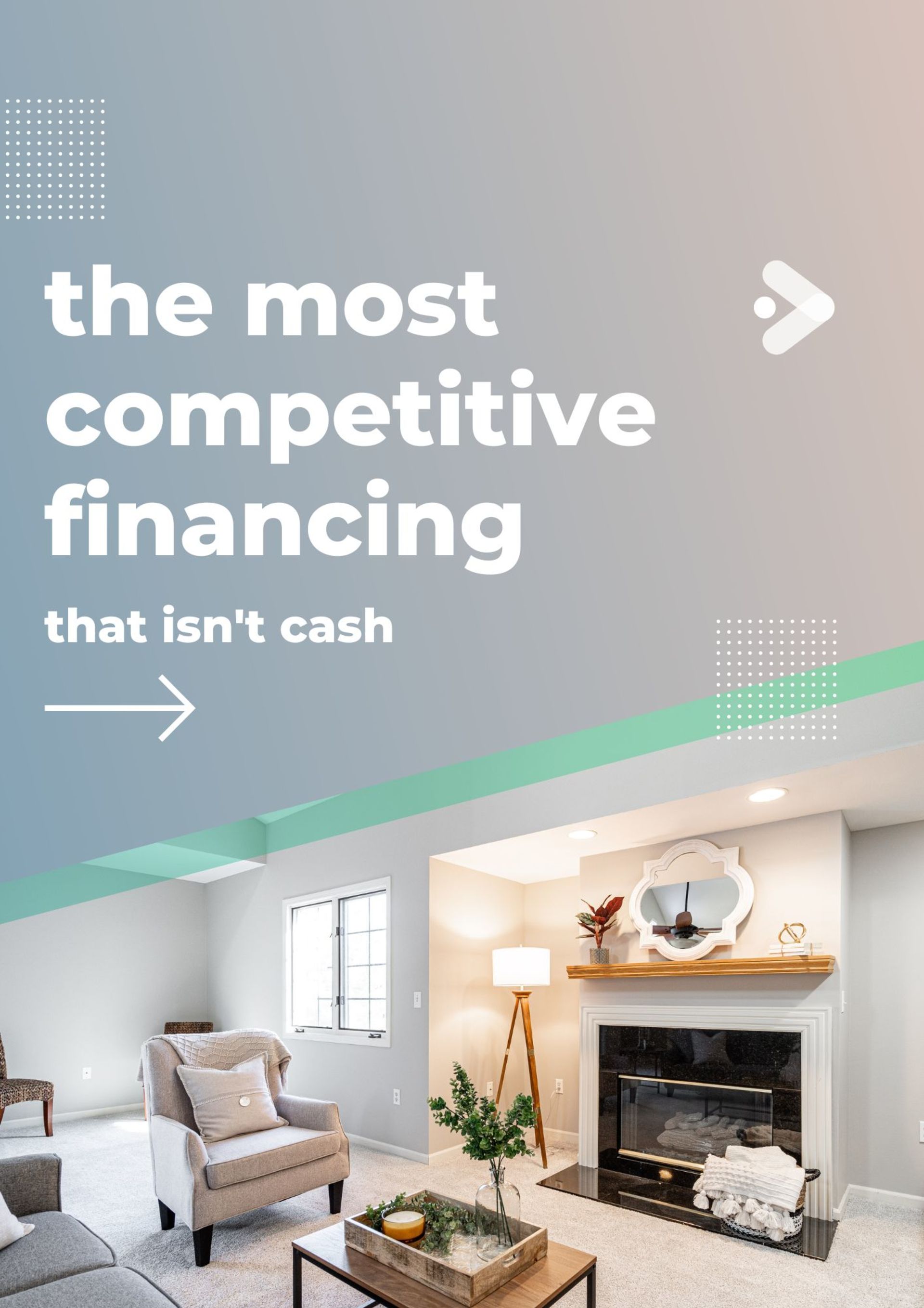 A local lender offers a unique way to compete with cash offers