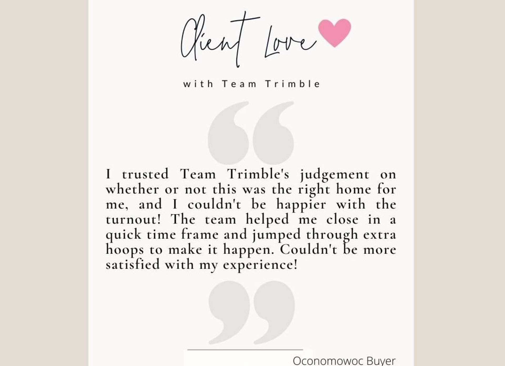 Client Love: I trusted Team Trimble&#8217;s judgement and couldn&#8217;t be happier with the result!