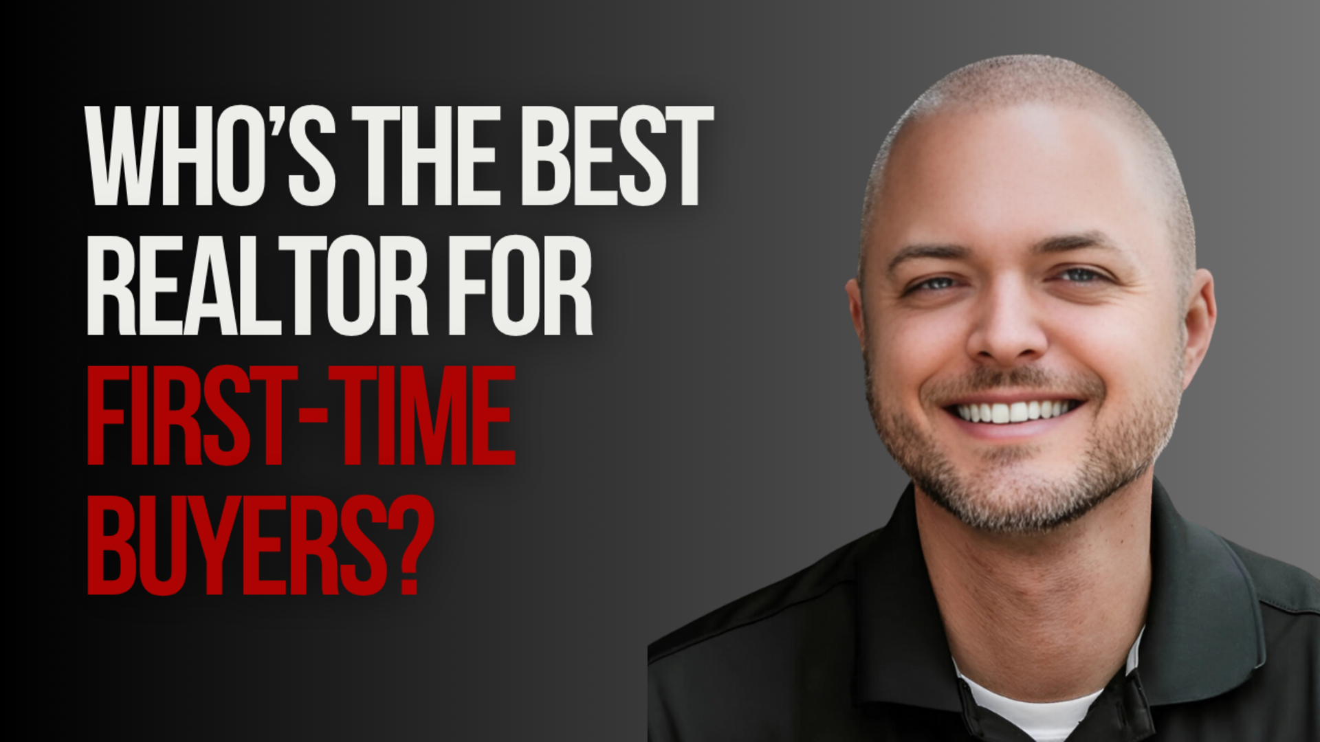 Who’s the Best Realtor for First-Time Buyers?