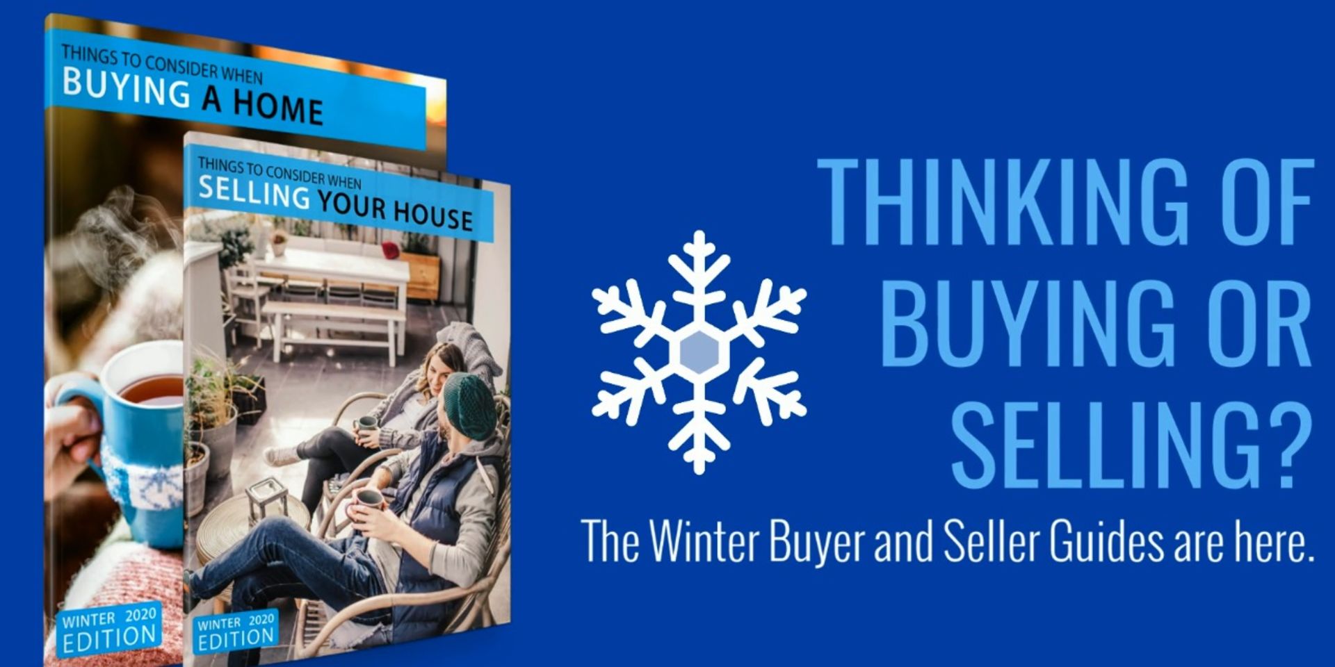 The Winter Buyer and Seller eGuides Are Here!