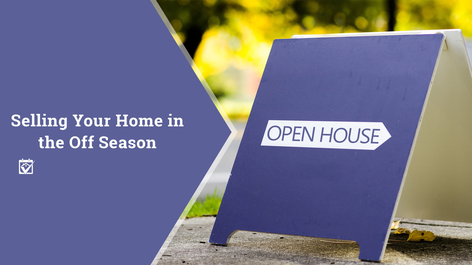 Selling Your Home in The Off Season