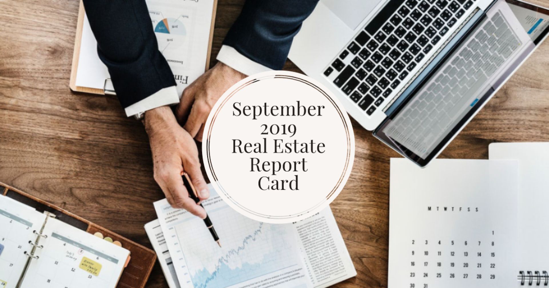 September 2019 Real Estate Report Card