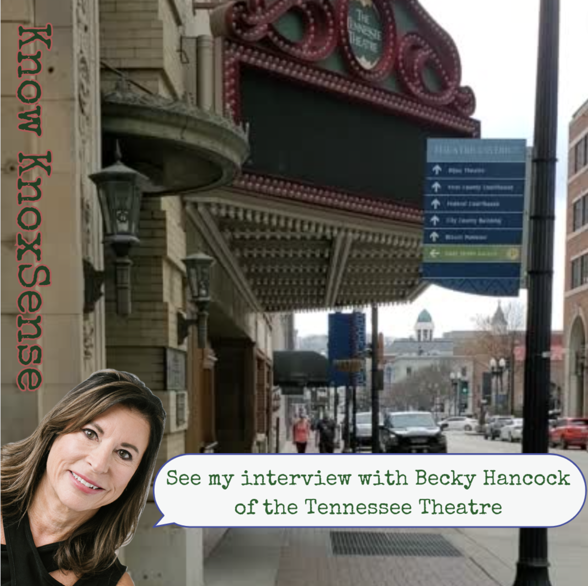 Know Knoxsense: Tennessee Theatre