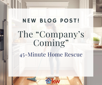 The “Company’s Coming” 45-Minute Home Rescue