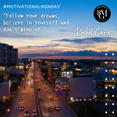 #MotivationalMonday &#8211; Follow Your Dreams