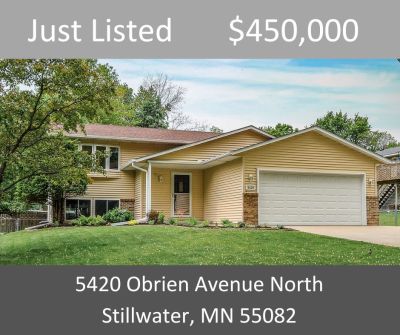 Just Listed &#8211; 5420 Obrien Avenue North, Stillwater, MN 55082