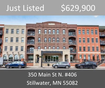 Just Listed – 350 Main Street North #406, Stillwater, MN 55082