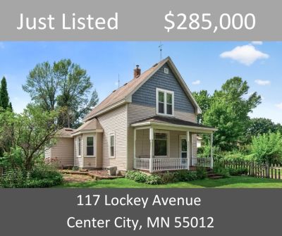 Just Listed – 117 Lockey Avenue, Center City, MN 55012