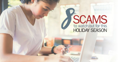 8 Scams to Watch Out For This Holiday Season