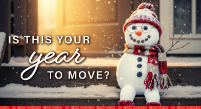 Is This Your Year to Move? How Planning Ahead Creates Better Outcomes