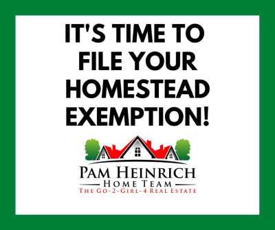 IMPORTANT PROPERTY TAX SAVINGS- TIME TO FILE YOUR HOMESTEAD EXEMPTION