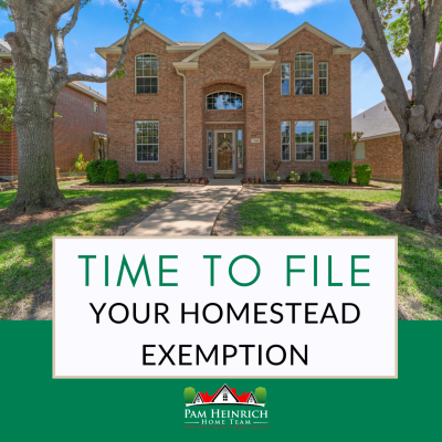 IMPORTANT PROPERTY TAX SAVINGS- TIME TO FILE YOUR HOMESTEAD EXEMPTION