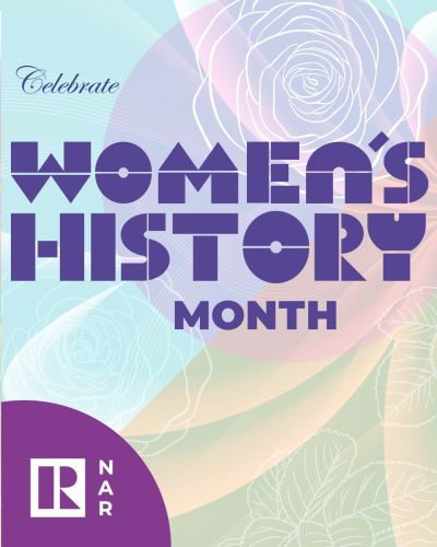 MARCH IS WOMEN&#8217;S HISTORY MONTH