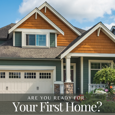 BUYING YOUR FIRST HOME!!
