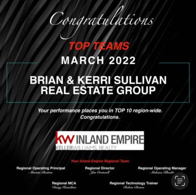We are grateful and proud to one of the Top Ten Teams in the entire SoCal Inland Empire region of 20 market centers!