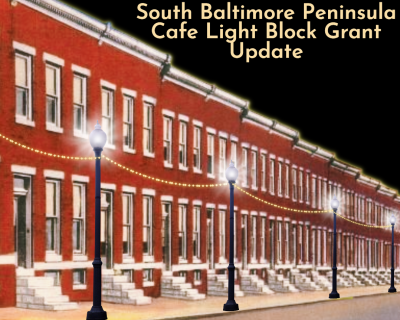 South Baltimore Peninsula Cafe Light Grant Winner Announced!