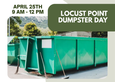 Locust Point Community Dumpster Day