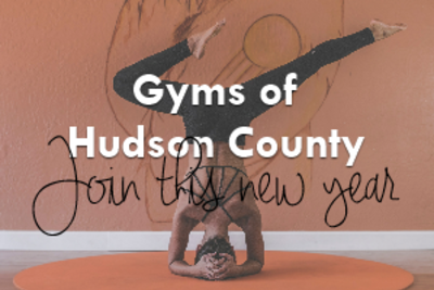 ​Just in time for your New Year&#8217;s Resolution: Gyms of Hudson County