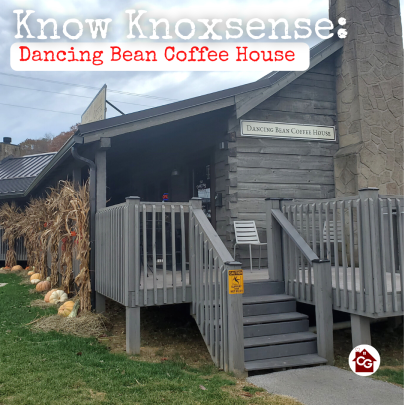 Know Knoxsense: The Dancing Bean