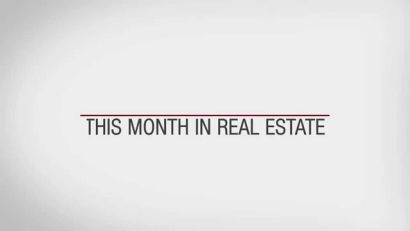 This Month in Real Estate