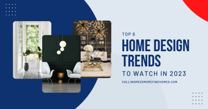Top 6 Home Design Trends to Watch in 2023