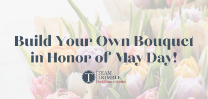 Brighten Your May Day: Build Your Own Bouquet Event!