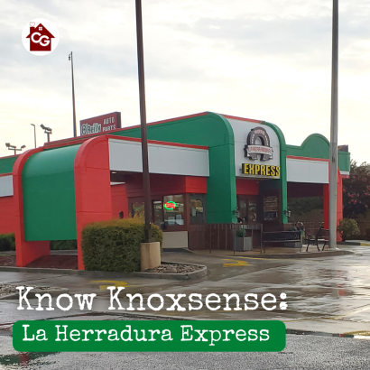 Know Knoxsense: La Herradura Express