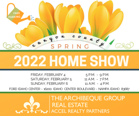 Canyon County Spring Home Show 2022 | Feb 4-6 | Nampa, Idaho