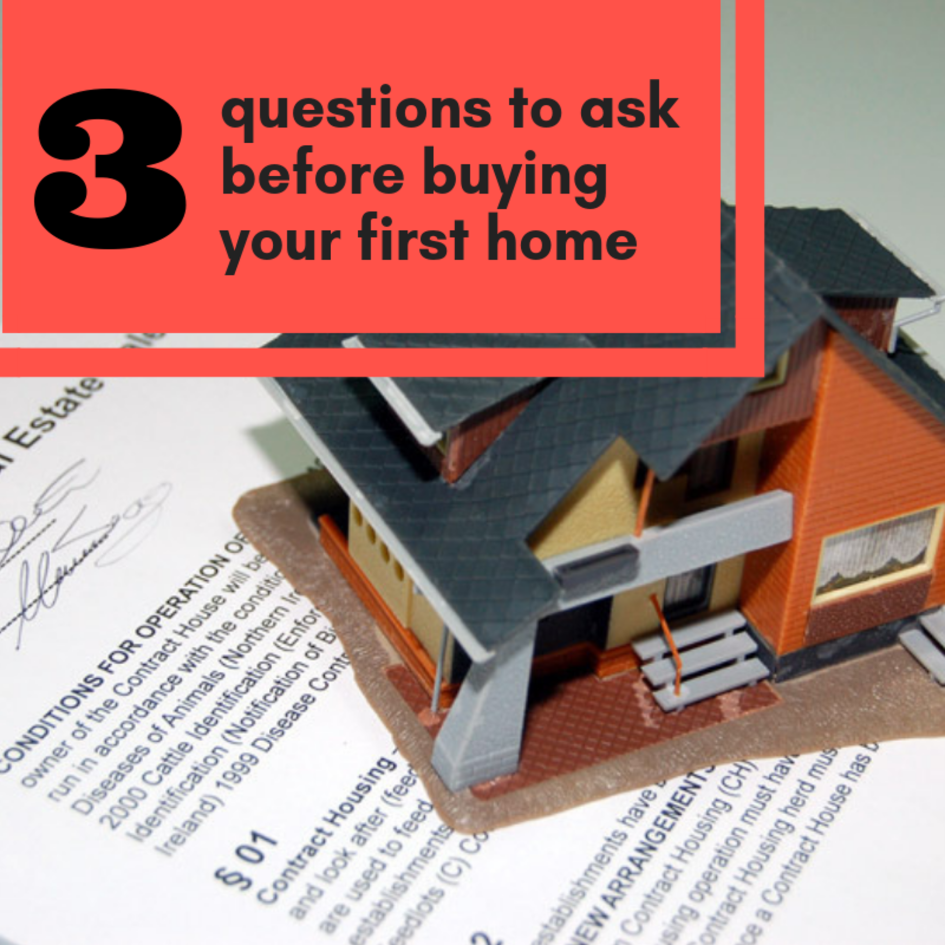 questions to ask when buying your first home