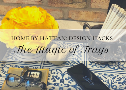 Home by Hattan: The Magic of Trays