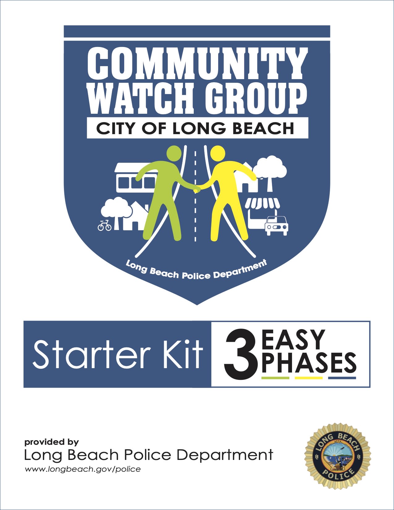 LONG BEACH COMMUNITY WATCH STARTER KIT