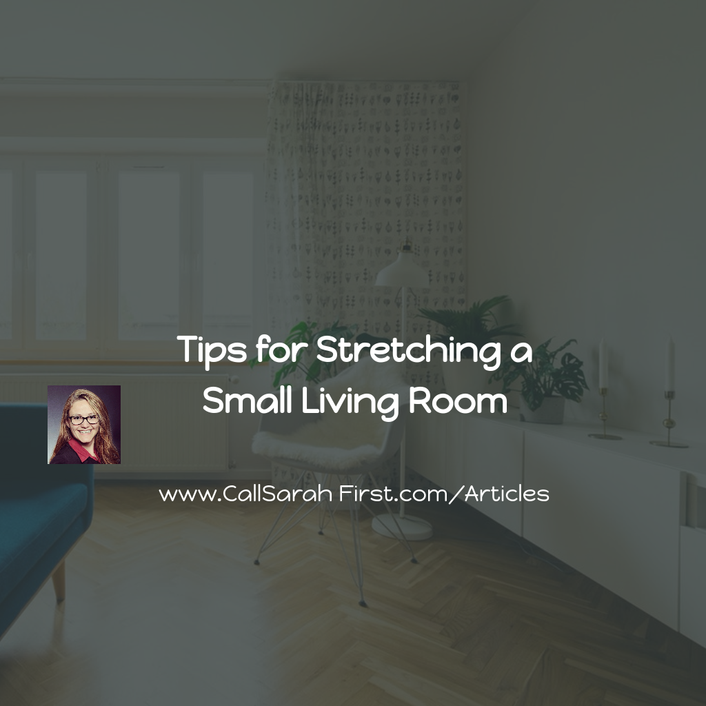 Tips for Stretching a Small Living Room
