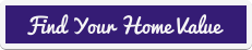 What is Your Home Value?